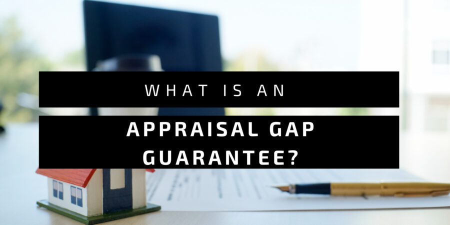 What is an appraisal gap guarantee